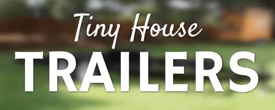 Tiny House Trailers